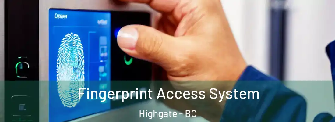  Fingerprint Access System Highgate - BC
