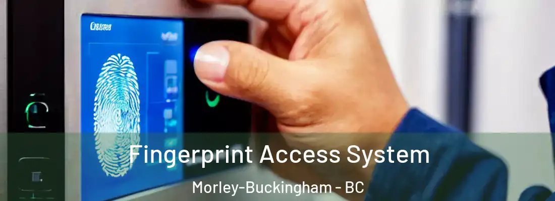  Fingerprint Access System Morley-Buckingham - BC