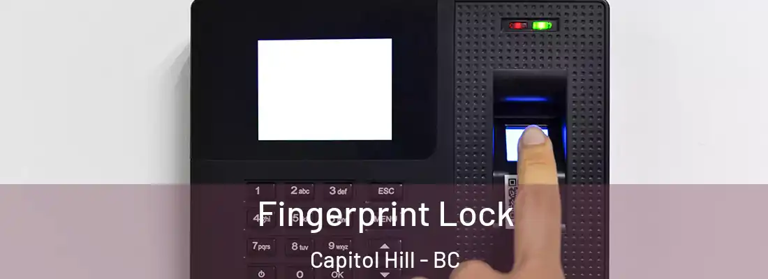  Fingerprint Lock Capitol Hill - BC