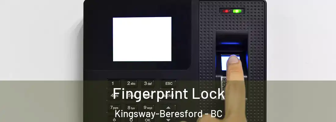  Fingerprint Lock Kingsway-Beresford - BC
