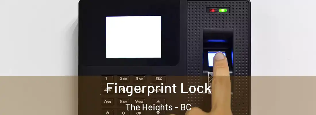  Fingerprint Lock The Heights - BC