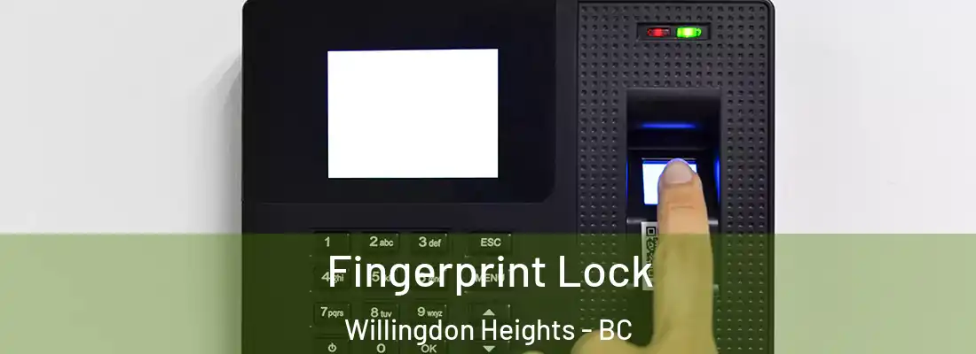  Fingerprint Lock Willingdon Heights - BC