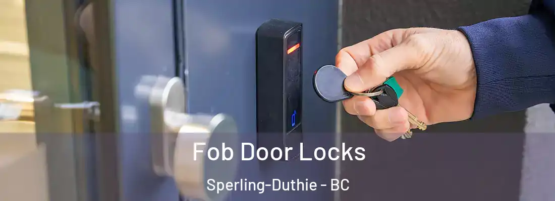  Fob Door Locks Sperling-Duthie - BC