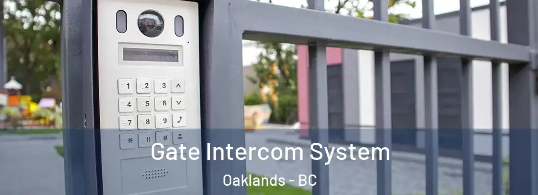  Gate Intercom System Oaklands - BC