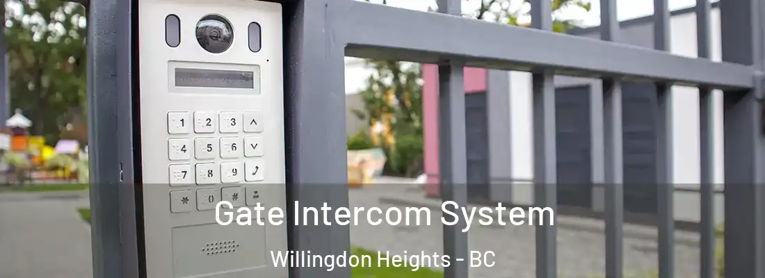  Gate Intercom System Willingdon Heights - BC