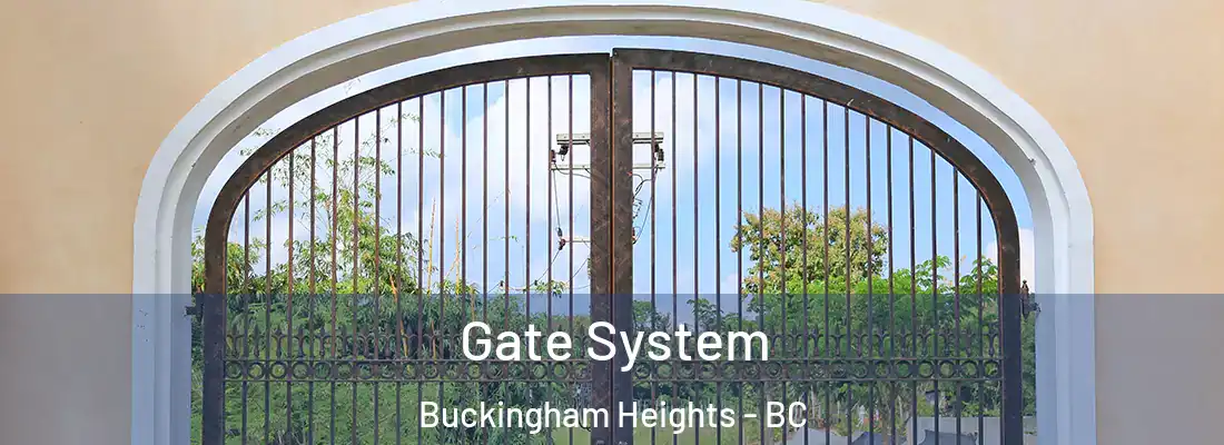  Gate System Buckingham Heights - BC
