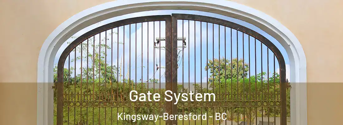  Gate System Kingsway-Beresford - BC