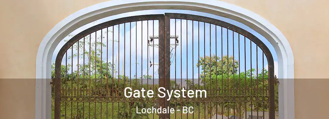  Gate System Lochdale - BC