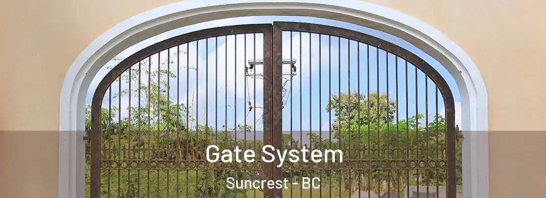  Gate System Suncrest - BC