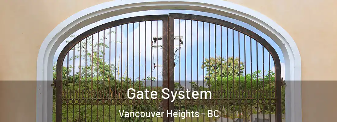  Gate System Vancouver Heights - BC