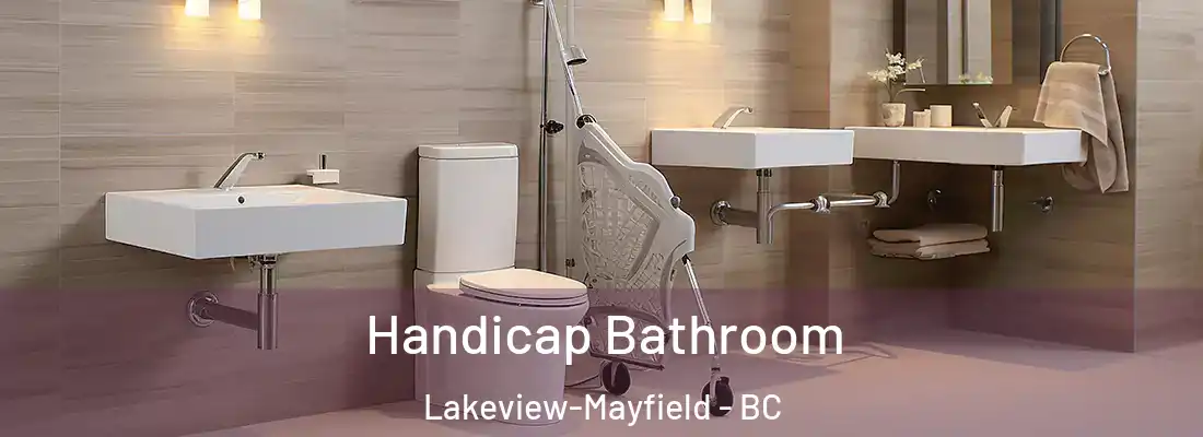  Handicap Bathroom Lakeview-Mayfield - BC