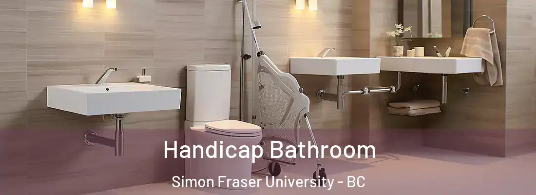  Handicap Bathroom Simon Fraser University - BC