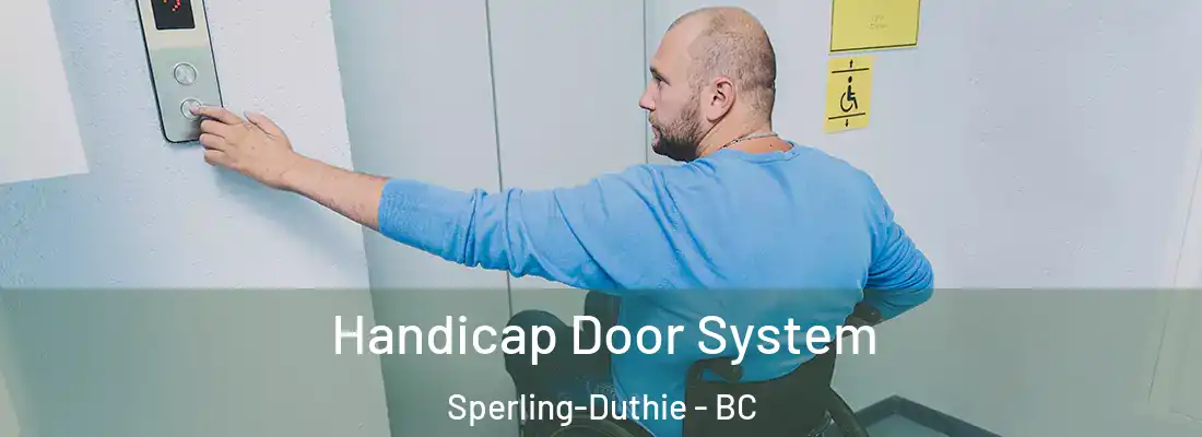  Handicap Door System Sperling-Duthie - BC