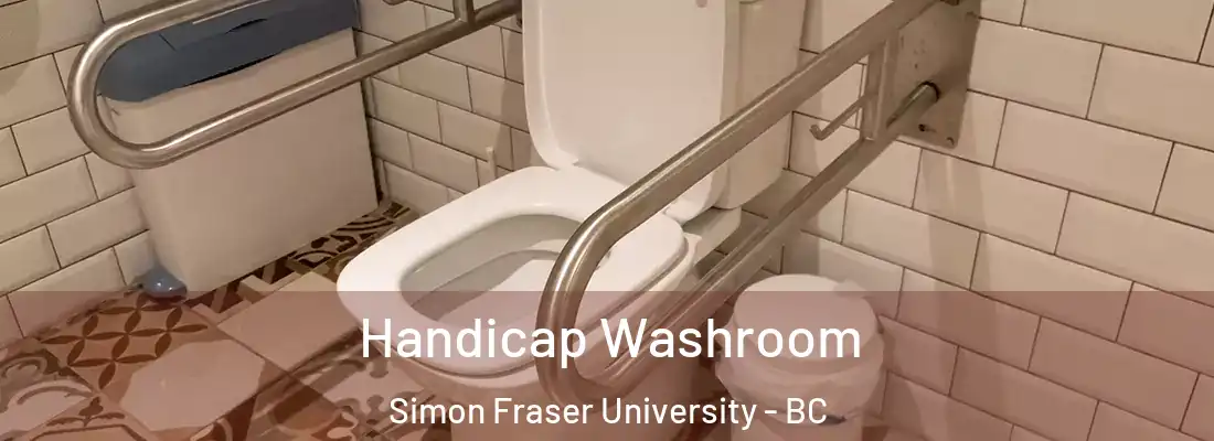  Handicap Washroom Simon Fraser University - BC