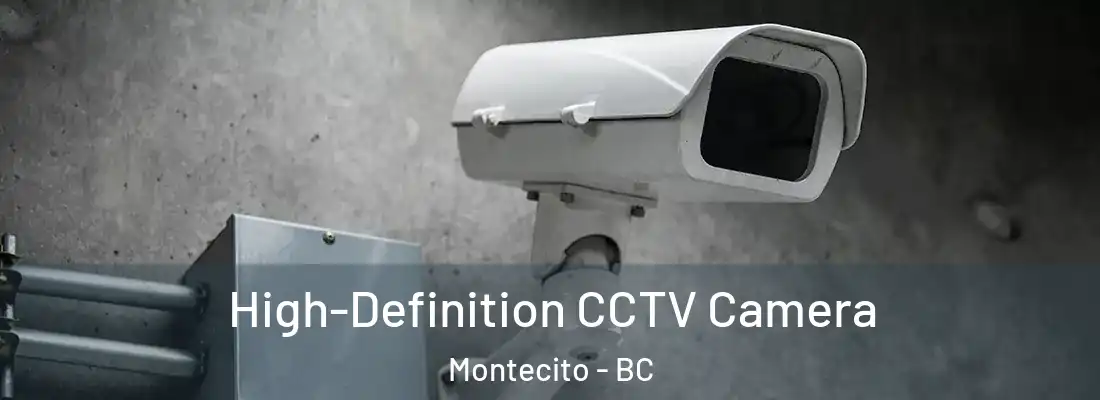 High-Definition CCTV Camera Montecito - BC
