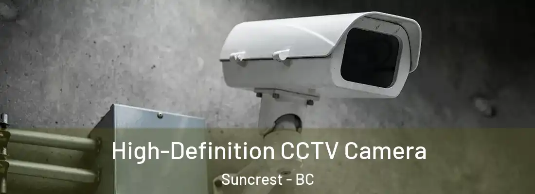  High-Definition CCTV Camera Suncrest - BC