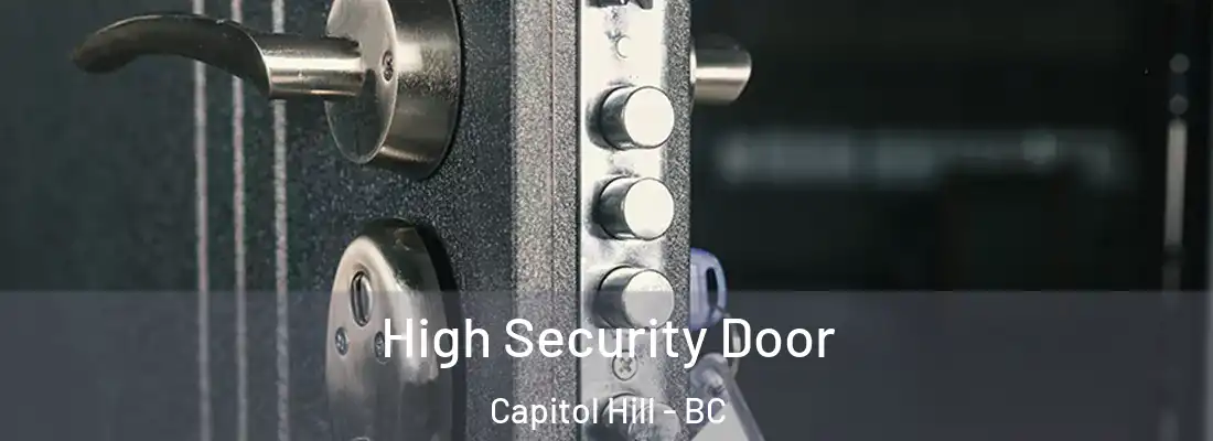  High Security Door Capitol Hill - BC