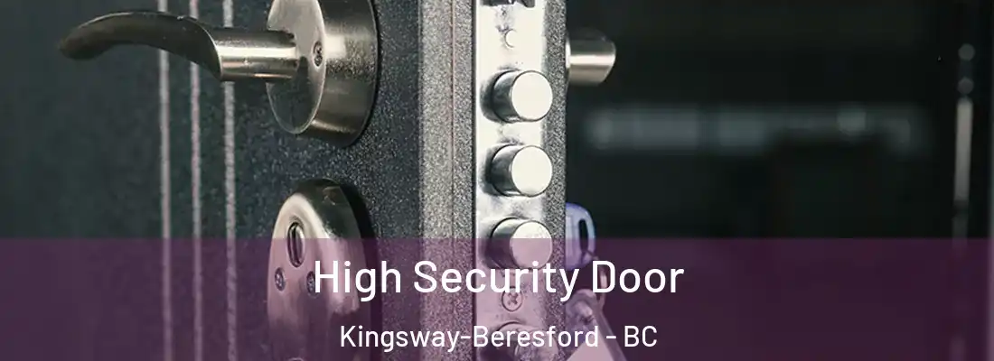  High Security Door Kingsway-Beresford - BC