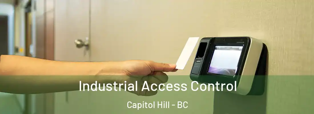  Industrial Access Control Capitol Hill - BC