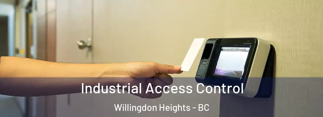  Industrial Access Control Willingdon Heights - BC