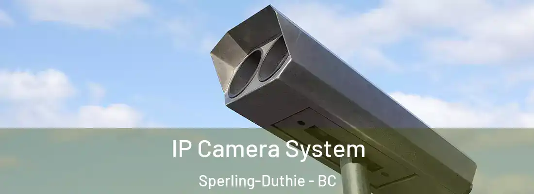  IP Camera System Sperling-Duthie - BC