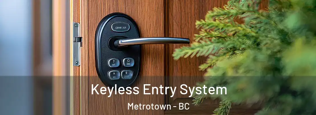  Keyless Entry System Metrotown - BC
