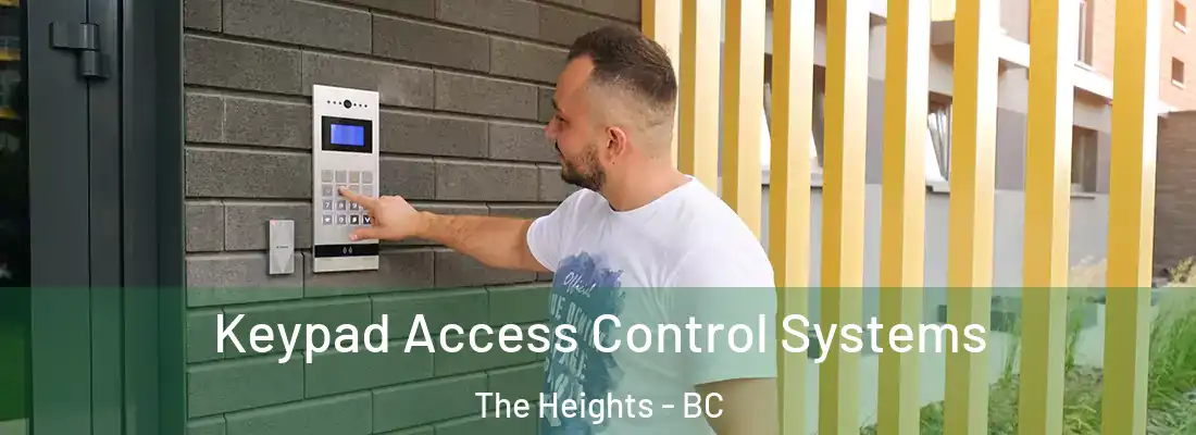 Keypad Access Control Systems The Heights - BC