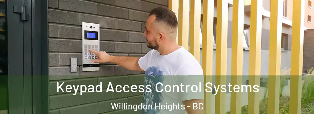  Keypad Access Control Systems Willingdon Heights - BC