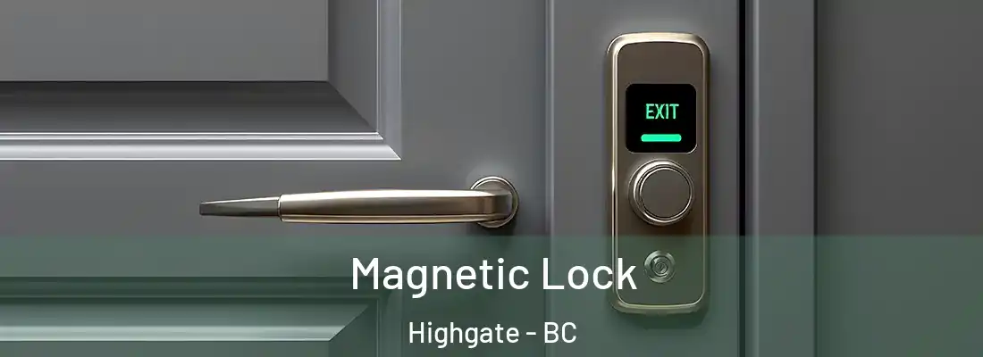  Magnetic Lock Highgate - BC