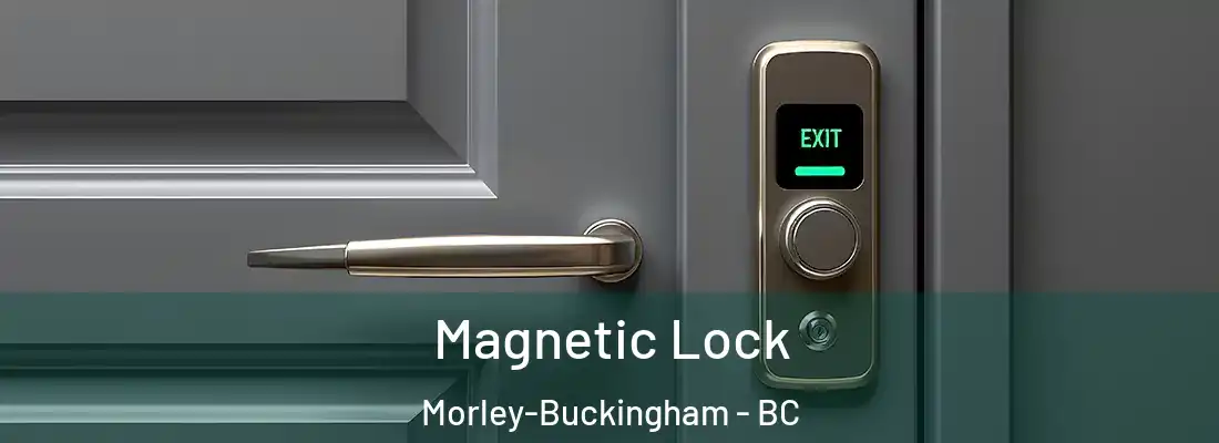  Magnetic Lock Morley-Buckingham - BC