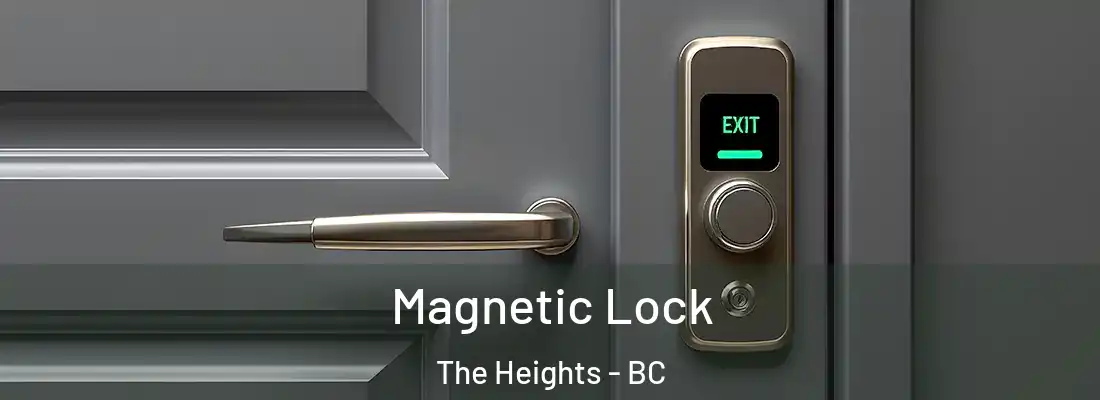 Magnetic Lock The Heights - BC