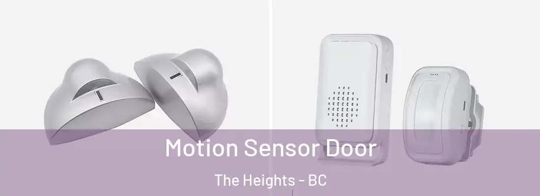  Motion Sensor Door The Heights - BC