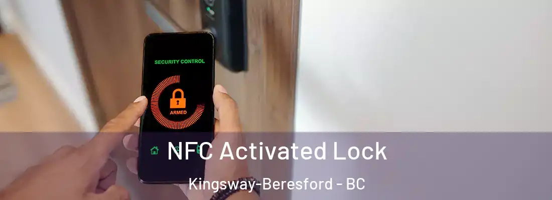  NFC Activated Lock Kingsway-Beresford - BC