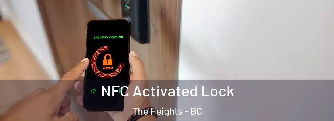  NFC Activated Lock The Heights - BC