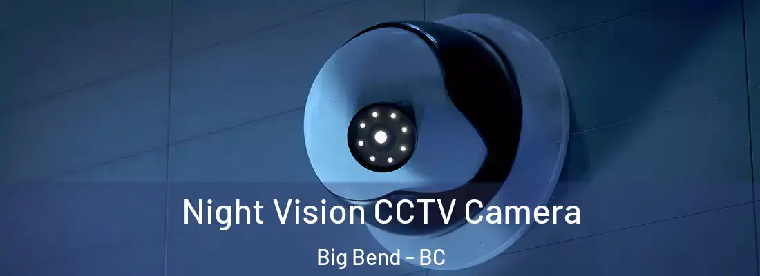  Night Vision CCTV Camera Big Bend - BC
