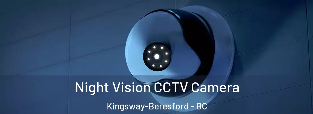  Night Vision CCTV Camera Kingsway-Beresford - BC