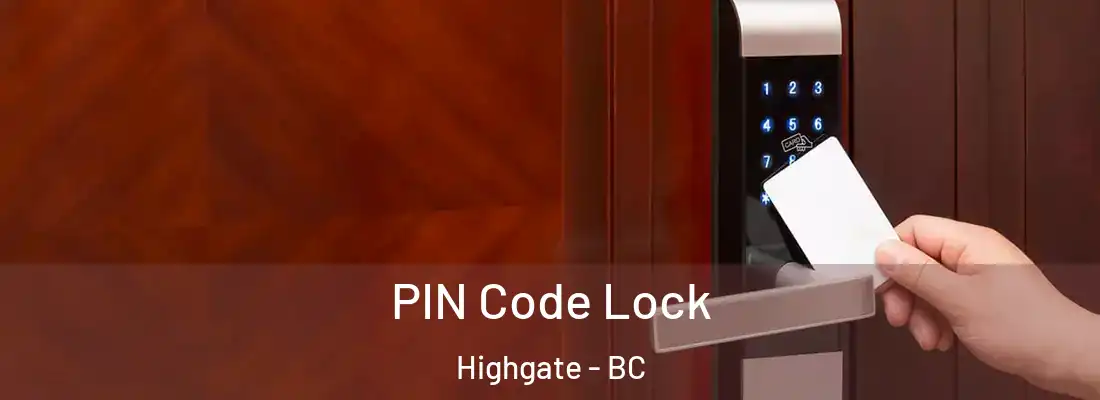 PIN Code Lock Highgate - BC