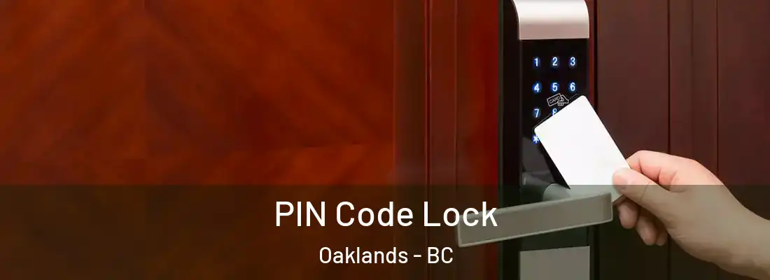  PIN Code Lock Oaklands - BC