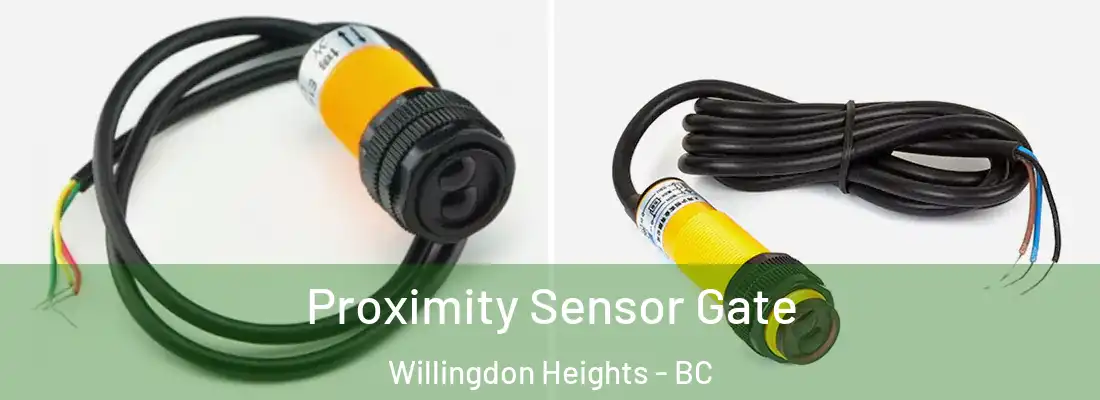  Proximity Sensor Gate Willingdon Heights - BC