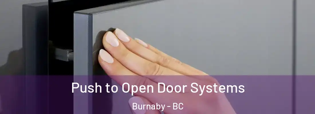  Push to Open Door Systems Burnaby - BC