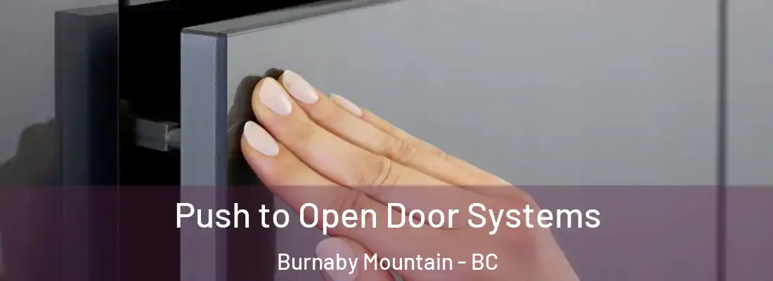  Push to Open Door Systems Burnaby Mountain - BC