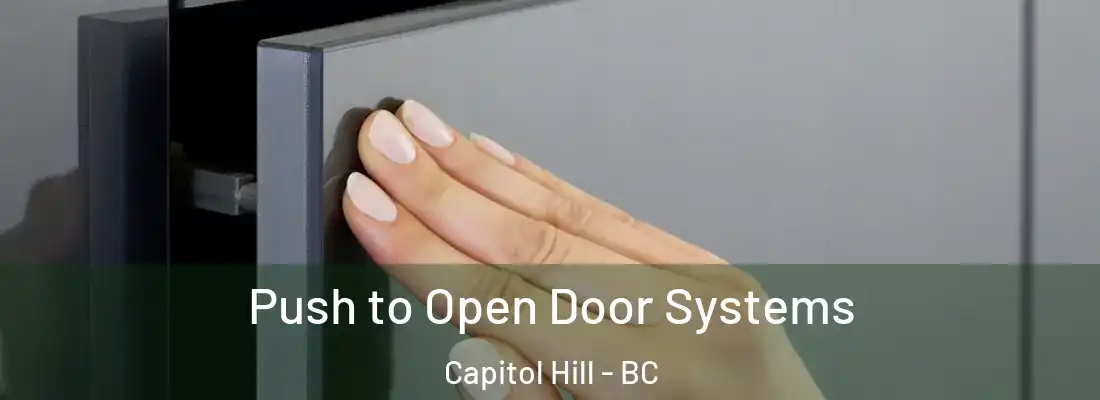  Push to Open Door Systems Capitol Hill - BC