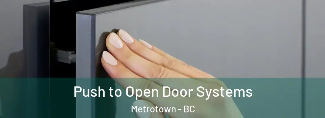  Push to Open Door Systems Metrotown - BC