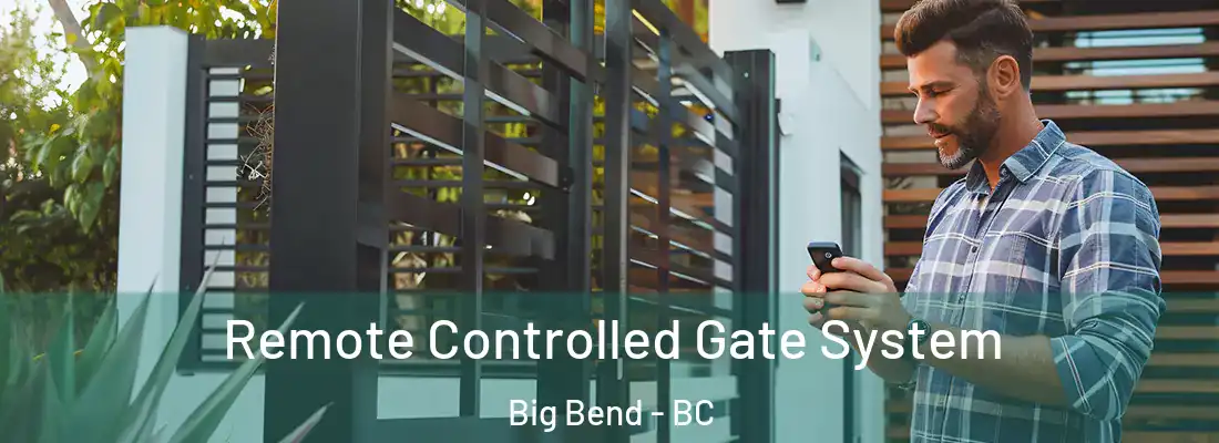  Remote Controlled Gate System Big Bend - BC