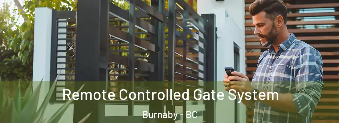  Remote Controlled Gate System Burnaby - BC