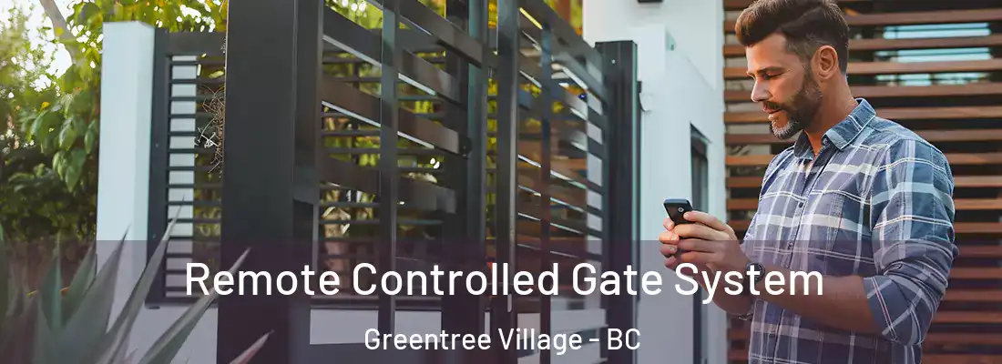  Remote Controlled Gate System Greentree Village - BC