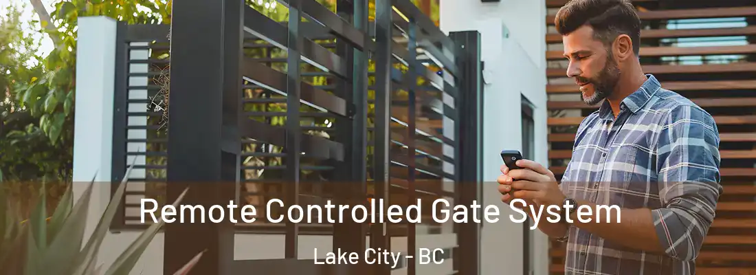  Remote Controlled Gate System Lake City - BC