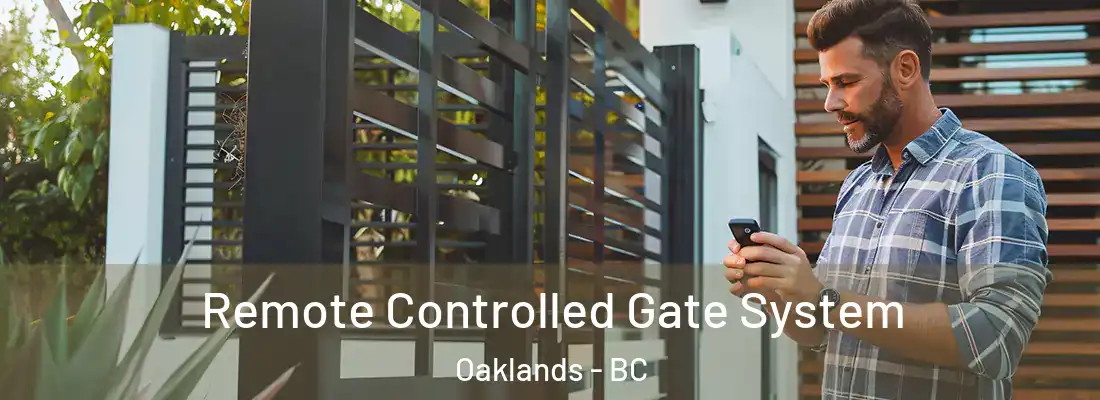  Remote Controlled Gate System Oaklands - BC