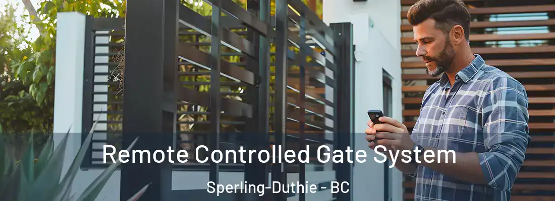  Remote Controlled Gate System Sperling-Duthie - BC