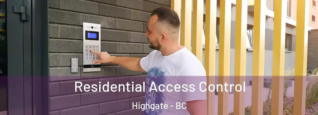  Residential Access Control Highgate - BC